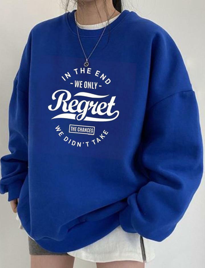 In The End We Only Regret The Chances Graphic Sweatshirt - Y2K Grunge Aesthetic Top